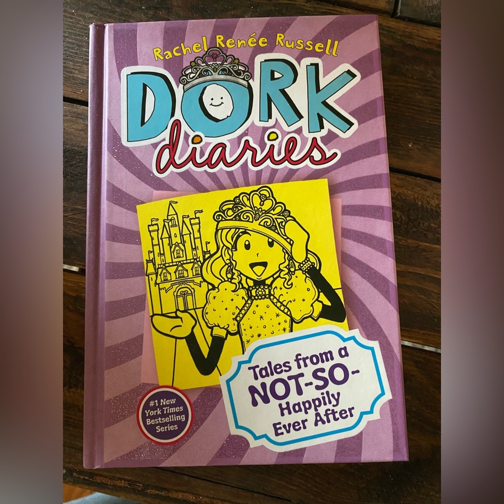 Dork Diaries, Tales from a NOT-SO- Happily Ever After by Rachel Renée Russell